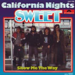 The Sweet : California Nights